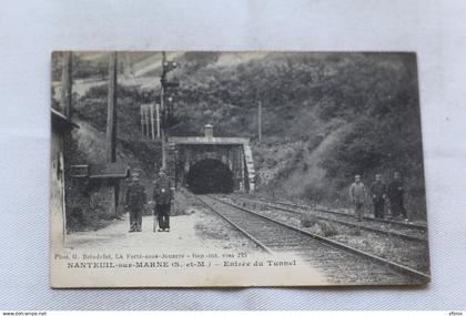 Nanteuil sur Marne, entrée du tunnel, Seine et Marne 77