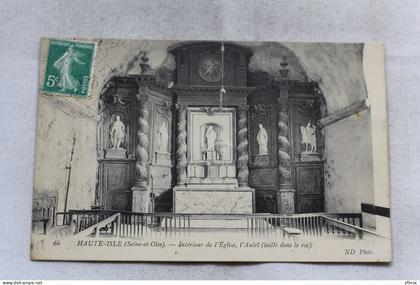 Haute Isle, intérieur de l'église, l'autel, Val d'Oise 95