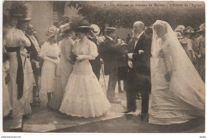 95 - NOINTEL - un mariage au château - L'entrée de l'Eglise - CPA non écrite, verso scanné