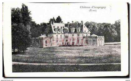 CPA Chateau d'Acquigny