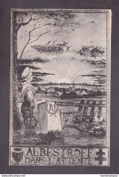Moselle Albestroff Dans l' attente (  carte patriotique patriotisme coq 28086)