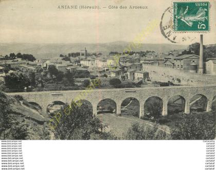 34.  ANIANE . Côté des Arceaux .