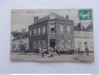 CPA CARTE POSTALE ANCIENNE ARDRES CAFE BARA ECURIE POUR CENT CHEVAUX AU PROGRES ENVOIS BLENDECQUES