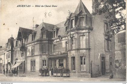 CPA Argentan Hôtel du Cheval Blanc