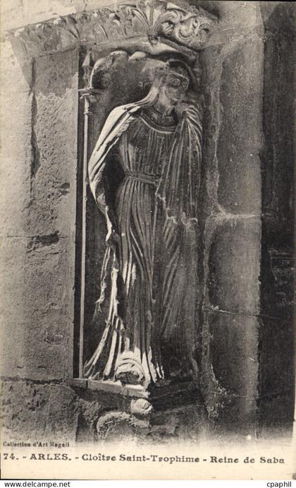 CPA Arles Cloitre Saint Trophime Reine de Saba