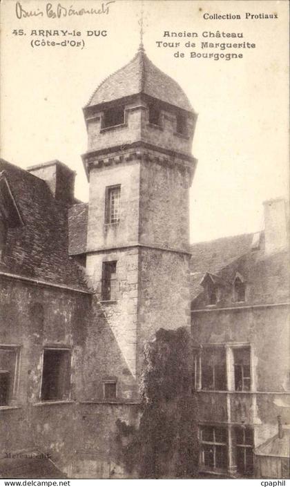 Arnay le Duc CPA Ancien chateau Tou de Marguerite de Bourgogne