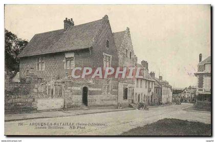 Arques la Bataille - Ancien Bailliage - CPA
