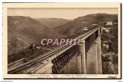 Auvergne - Le Viaduc des Fades - CPA