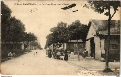 CPA AVORD - Camp d'AVORD - Entrée du Camp Route d'AVORD - Aviation (634635)