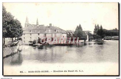 Bar sur Aube - Moulin du Haut - CPA