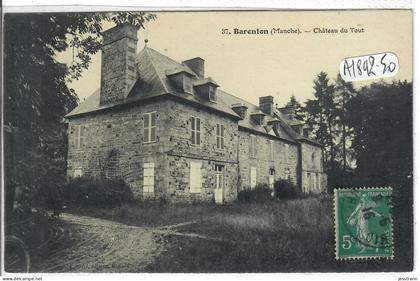 BARENTON- CHATEAU DU TOUT
