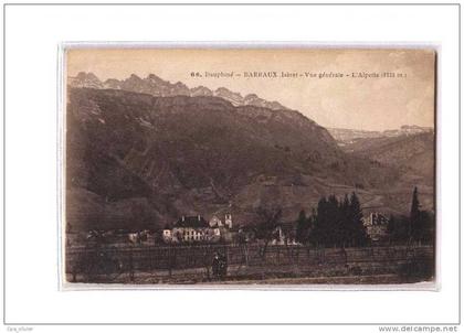 38 BARRAUX Vue Générale, Alpette, ed Grimal 66, Dauphiné, 192?