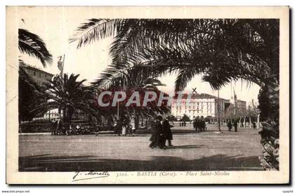 CPA Bastia Place Saint Nicolas Corse
