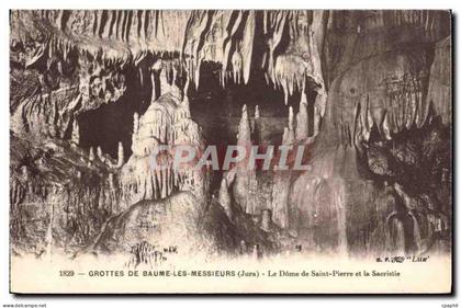 CPA Grottes de Baume Les Messieurs Jura Le Dome de Saint Pierre et la Sacristie
