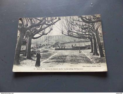 C-8537 , CPA, BAZAS, Viaduc du Chemin de Fer vu des Allées Saint Sauveur