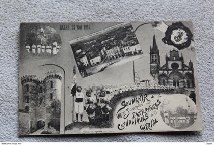 Cpa 1912, Bazas, souvenir de la VIII journée des patronages catholiques de la Gironde, Gironde 33