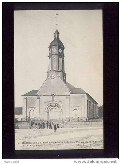 61 bazoches sur hoene l'église portail du XIe siècle édit. maillaut lormois n° 1 animée