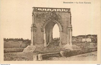 CPA Beaucaire La Croix Couverte