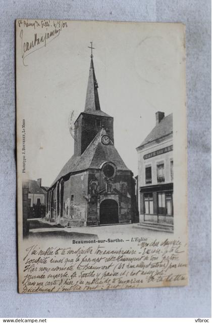 Cpa 1903, Beaumont sur Sarthe, l'église, Sarthe 72