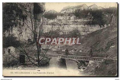 CPA Bellegarde La Passerelle d'Arlod