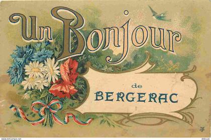 24 - Bergerac - Un bonjour de bergerac - Colorisée - CPA - Oblitération de 1912 - Voir Scans Recto-Verso