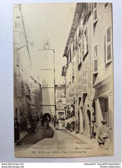 BESSE SUR ISSOLE (83) - LA GRAND'RUE