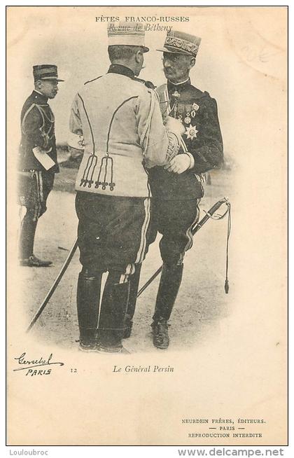 BETHENY FETES FRANCO RUSSES LE GENERAL PERSIN