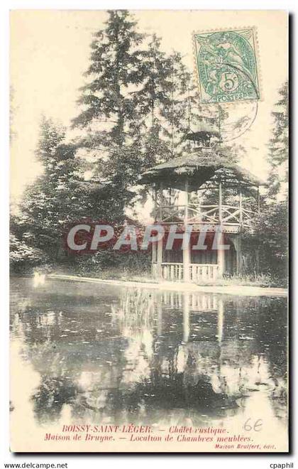 CPA Boissy Saint Leger Chatel rustique Maison de Bruyne