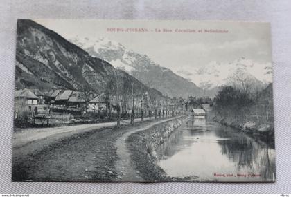 Bourg d'Oisans, la Rive Cornillon et Belledonne, Isère 38