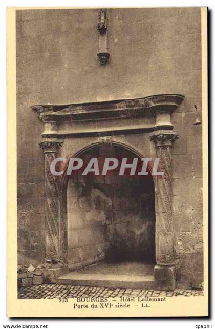 CPA Bourges Hotel Lallemant
