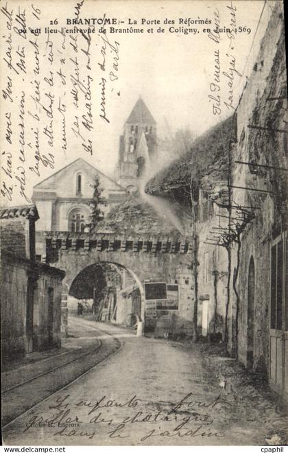 CPA Brantome La Porte des Reformes ou eut lieu l'entrevue de Brantome et de Coligny