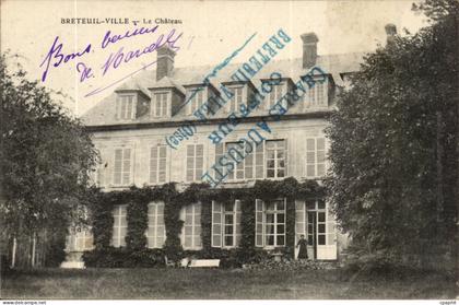Breteuil CPA Le chateau (au recot cachet Charles Auguste Coiffeur)