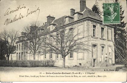 CPA Brie Comte Robert L'Hopital Hotel Dieu