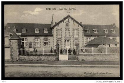61 Briouze BRIOUZE - Ecole Libre de Filles exterieur des filles ecole libre D61D K61063K C61063C RH011765