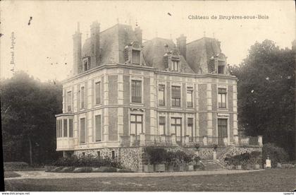 CPA Chateau de Bruyeres sous Bois