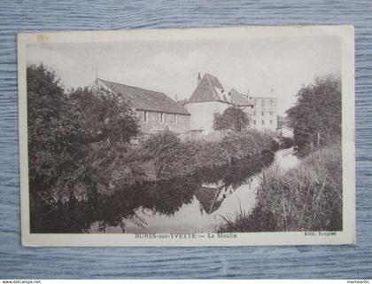 Cpa Bures sur Yvette (91) le moulin