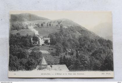 Bussang, l'hôtel et le parc des sources, Vosges 88