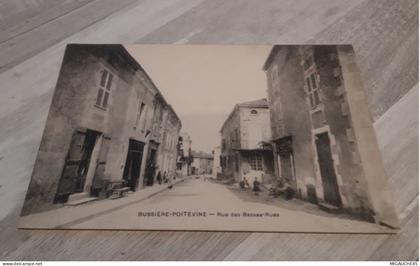 BUSSIERE- POITEVINE rue des basses rues