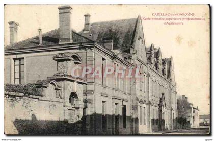Cadillac sur Garonne CPA Ecole primaire superieure professionnelle d'agriculture