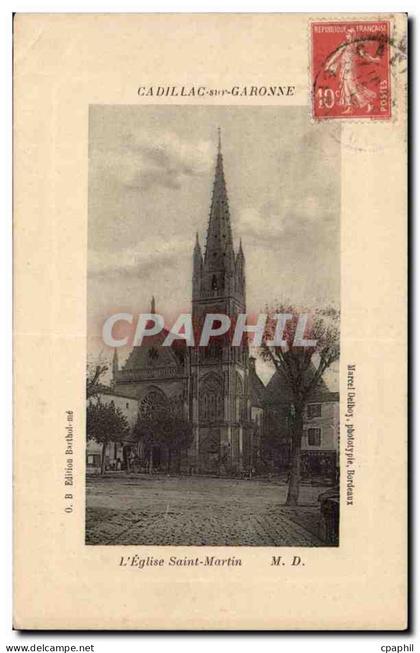 Cadillac sur Garonne CPA Eglise Saint Martin