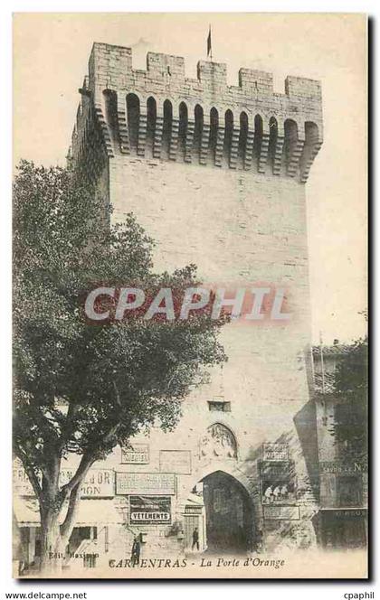 CPA Carpentras La Porte d'Orange