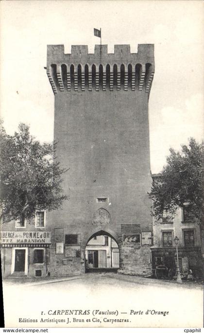 CPA Vaucluse Carpentras (Vaucluse) Porte d'Orange