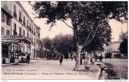 VAUCLUSE-CARPENTRAS-PLACE DE L'HOPITAL