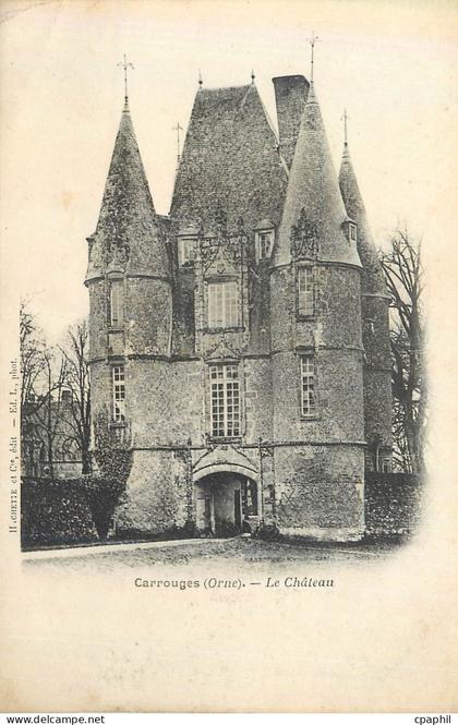 CPA Carrouges (orne) le château (carte 1900)