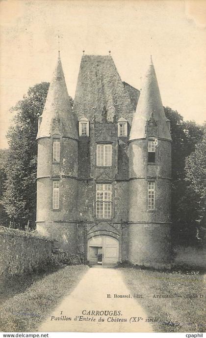 CPA Carrouges Pavillon d'Entree du Chateau (XVe Siecle)
