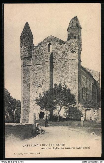 CPA Castelnau Rivière Basse, Ancienne Eglise du Mazères