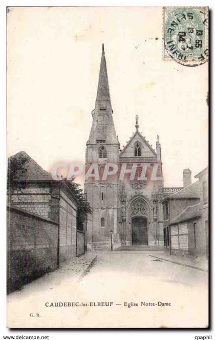 Caudebec les Elbeuf - Eglise Notre Dame - CPA
