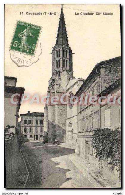 CPA Caussade (T & G) Le Clocher