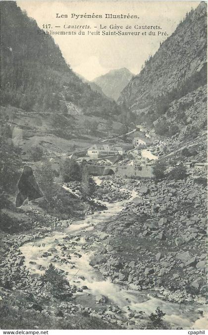 CPA Cauterets Le Gaye de Cauterets Etablissements du petit Saint Sauveur et du Pre