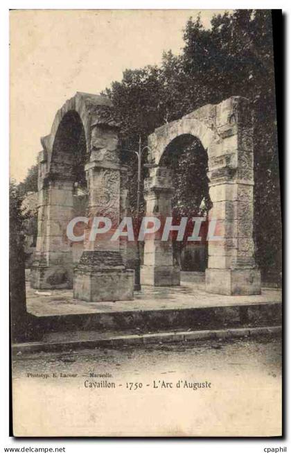CPA Cavaillon 1750 L'Arc d'Auguste